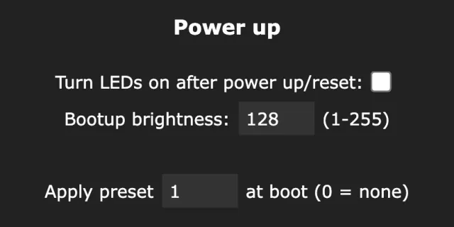 Power up section of the WLED LED settings page: Turn LEDs on after power up/reset checkbox, Bootup brightness 128, Apply preset 1 at boot (0 = none)
