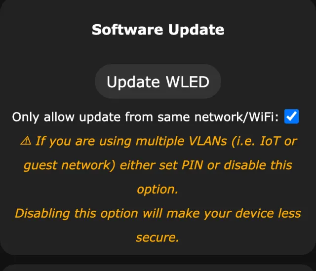 Software Update section of WLED Security and Updates: Update WLED button and the ticked Only allow update from same network/WiFi option with its VLAN warning