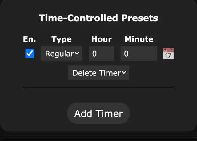 Time-Controlled Presets table in WLED 16: one row with an enabled checkbox, Type Regular, Hour 0, Minute 0, a calendar icon, a Delete Timer menu, and an Add Timer button